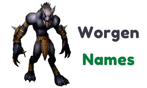 Worgen Names