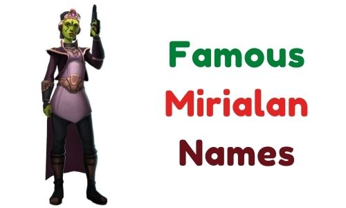 famous Mirialan Names