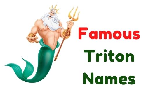 famous Triton Names