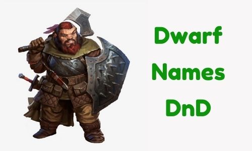  1000 Dwarf Names DnD Funny Unique Famous Badass 