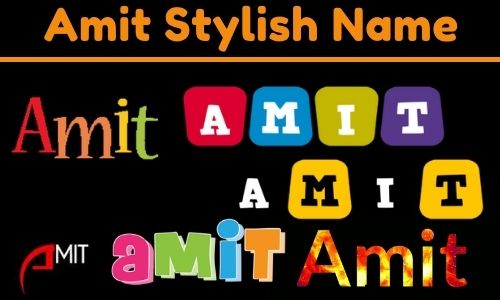 Amit Stylish Name